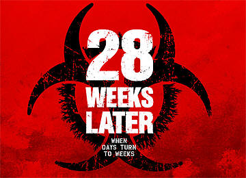 28 Weeks Later