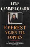 "Everest, Vejen til toppen" af Lene Gammelgaard.